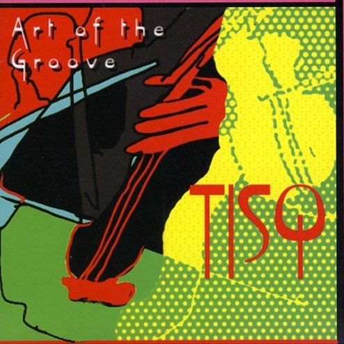 Albumcovertisq-artofthegroove
