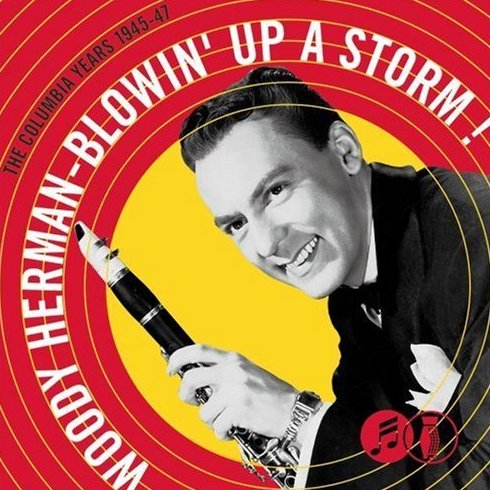 Albumcoverwoodyherman-blowinupastorm