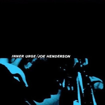 Albumcoverjoehenderson-innerurge