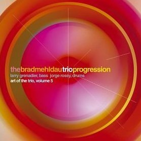 Albumcoverbradmehldau-artofthetrio-volume5-progression