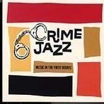 Albumcovercrimejazz-musicinthefirstdegree