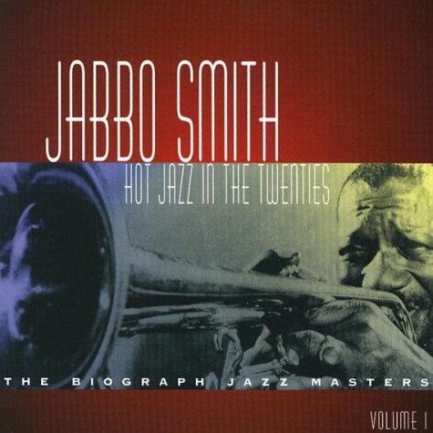 Albumcoverjabbosmith-hotjazzinthetwenties-volume1