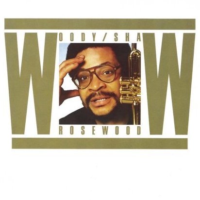 Albumcoverwoodyshaw-rosewood