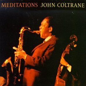 Albumcoverjohncoltrane-meditations
