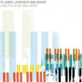 Albumcoverjasonlindner-liveatthejazzgallery