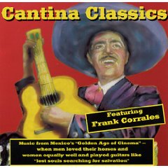 Albumcoverfrankcorralescantinaclassics