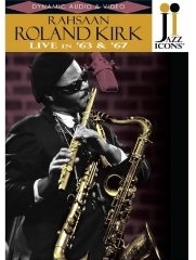 Rahsaan Roland Kirk DVD