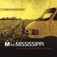 M for Mississippi