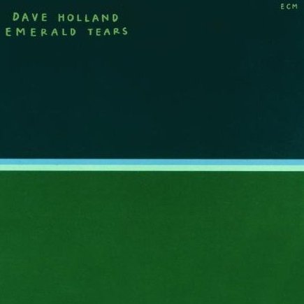 Albumcoverdaveholland-emeraldtears