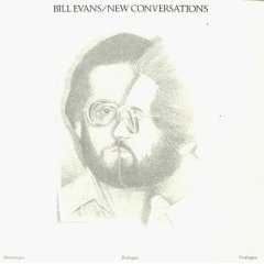 Albumcoverbillevansnewconversations_1