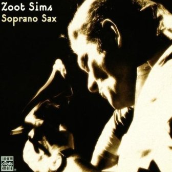 Albumcoverzootsims-sopranosax