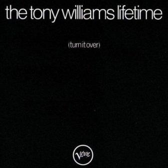 Albumcovertonywilliamslifetime-turnitover