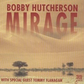 Albumcoverbobbyhutcherson-mirage