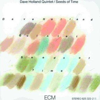 Albumcoverdaveholland-seedsoftime