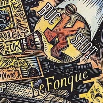 Albumcoverbuckshotlefonque