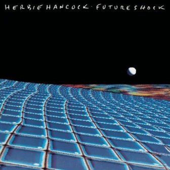 Albumcoverherbiehancock-futureshock