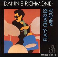 Dannie Richmond Plays Mingus