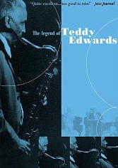 The Legend of Teddy Edwards