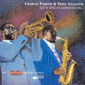 Albumcovercharlieparkerdizzygillespieatcarnegiehall