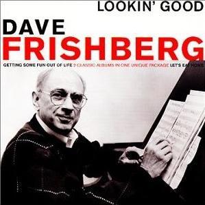 Dave_frishberg--lookin__good